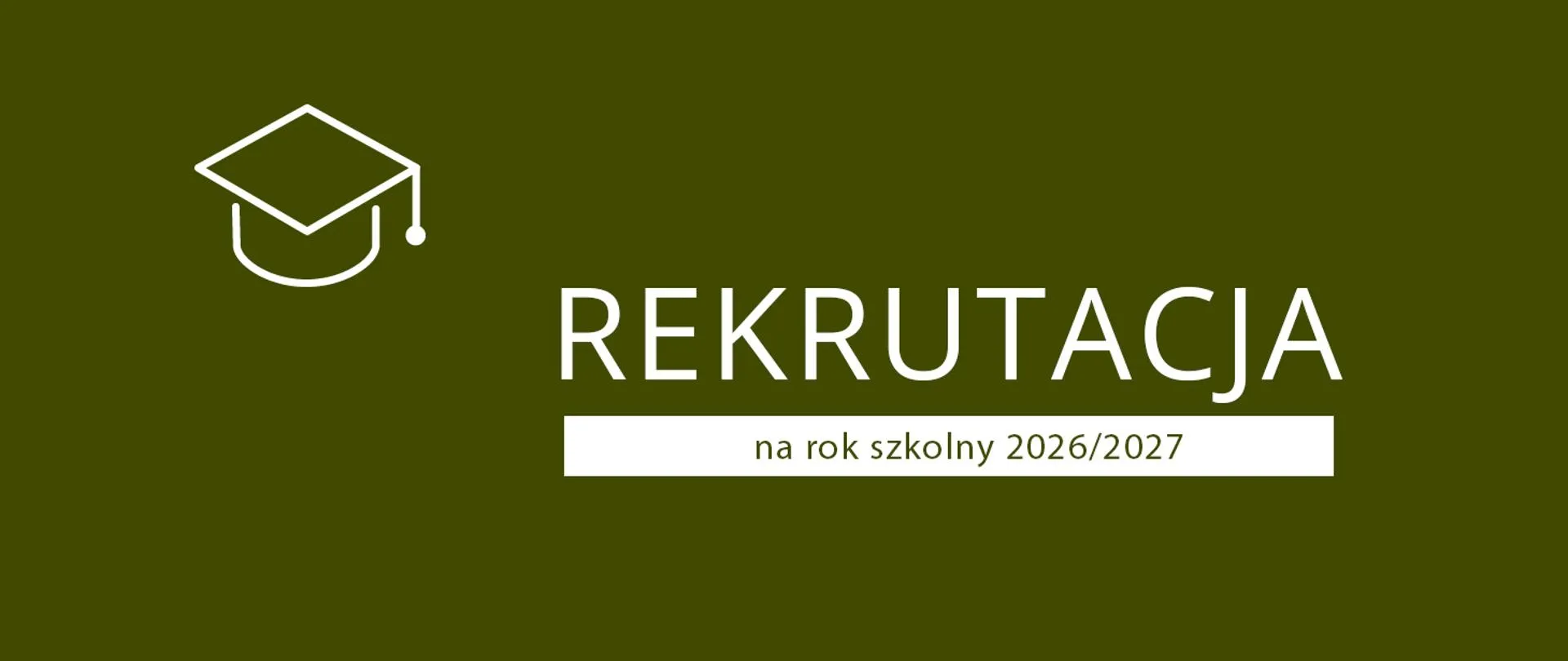 napis rekrutacja na rok 2026/2027